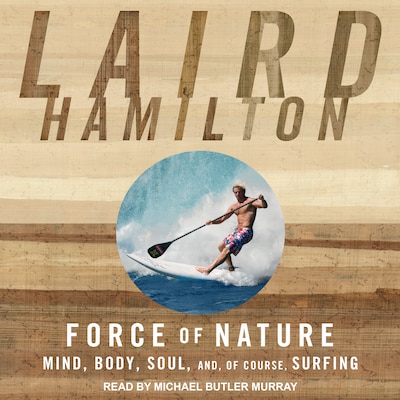 Force of Nature – omslag til lydbogen af Laird Hamilton