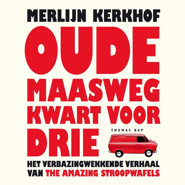 Oude Maasweg kwart voor drie – omslag van het luisterboek van Merlijn Kerkhof