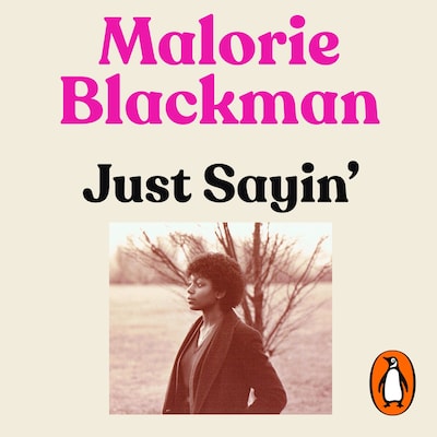 Just Sayin' – omslag til lydbogen af Malorie Blackman