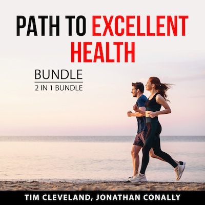 Path to Excellent Health Bundle, 2 in 1 Bundle