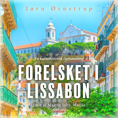Forelsket i Lissabon – omslag til lydbogen af Jørn Ørnstrup