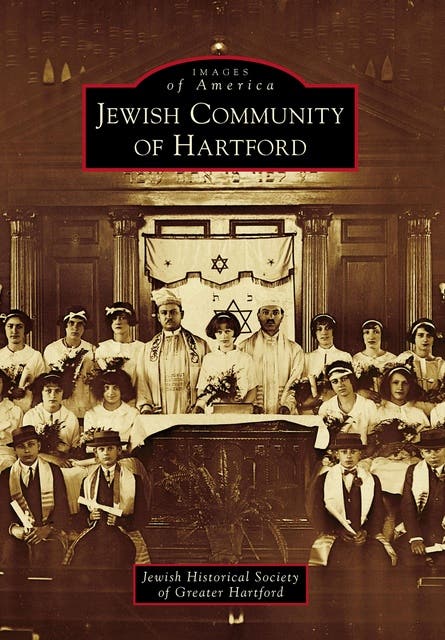 Jewish Community of Hartford – omslag til lydbogen af Jewish Historical Society Of Greater Hartford