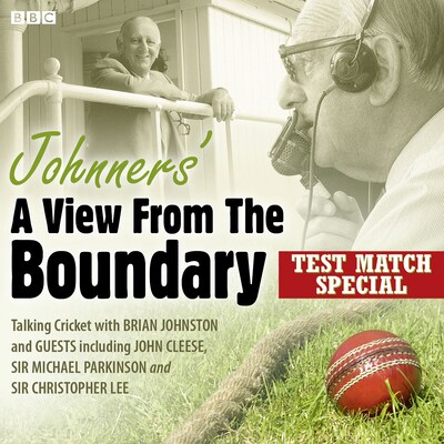 Johnners' A View From The Boundary Test Match Special – omslag til lydbogen af Barry Johnston