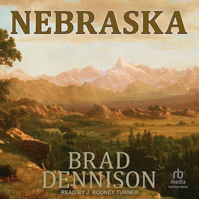 Nebraska – omslag til lydbogen af Brad Dennison