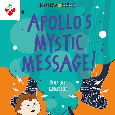 Apollo's Mystic Message! - Hopeless Heroes, Book 5 (Unabridged) – omslag til lydbogen af Stella Tarakson
