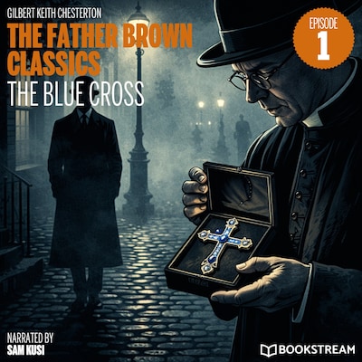 The Blue Cross (The Father Brown Classics, Episode 1) – omslag til lydbogen af G. K. Chesterton