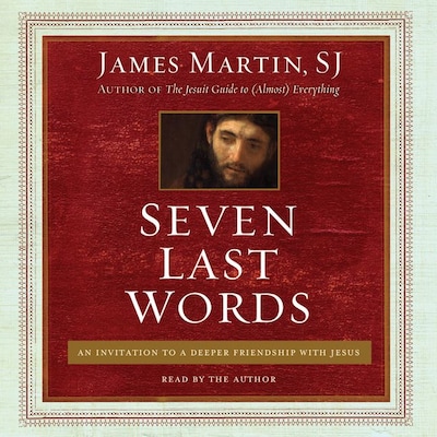 Seven Last Words
