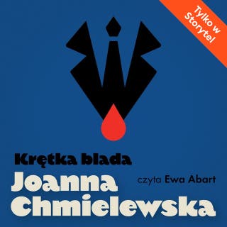 Krętka blada – okładka audiobooka, autor Joanna Chmielewska