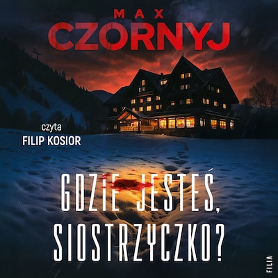 Gdzie jesteś, siostrzyczko?