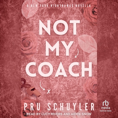 Not My Coach – omslag til lydbogen af Pru Schuyler