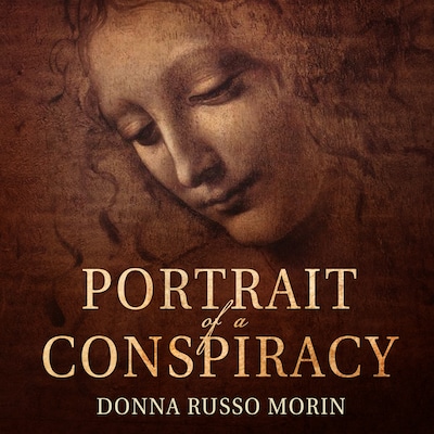 Portrait of a Conspiracy – omslag til lydbogen af Donna Russo Morin