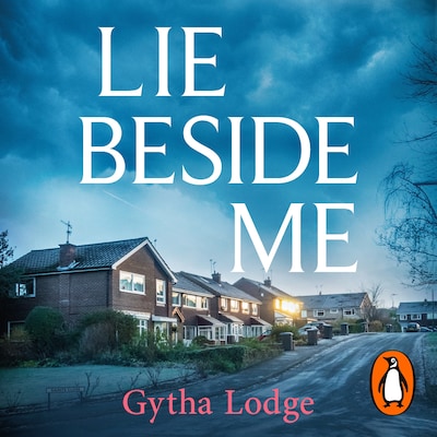 Lie Beside Me – omslag til lydbogen af Gytha Lodge