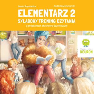 Elementarz 2. Sylabowy trening czytania z programem słuchowo-językowym – okładka audiobooka, autor Beata Szymańska, Radosław Szymański