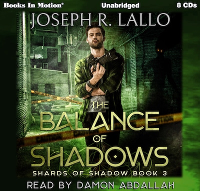 Balance of Shadows, The