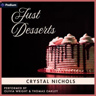 Just Desserts: The Bennett House, Book 1 – omslag till ljudboken av Crystal Nichols