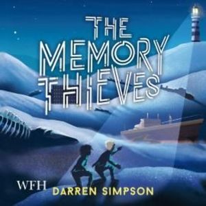The Memory Thieves – okładka audiobooka, autor Darren Simpson