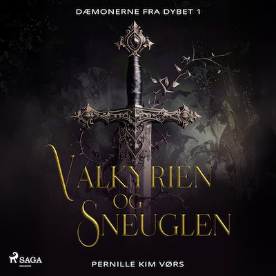 Dæmonerne fra dybet – Valkyrien og sneuglen – omslag til lydbogen af Pernille Kim Vørs
