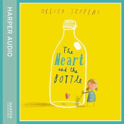 The Heart and the Bottle