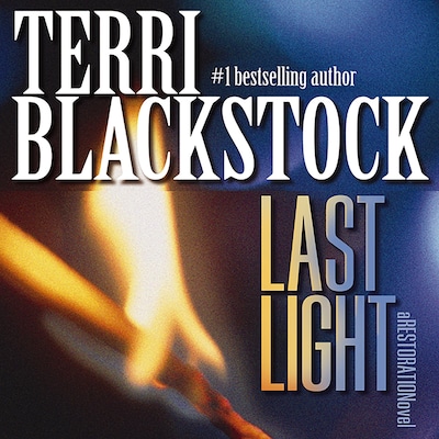 Last Light – omslag til lydbogen af Terri Blackstock