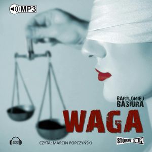 Waga – okładka audiobooka, autor Bartłomiej Basiura