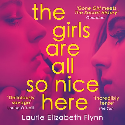 The Girls Are All So Nice Here