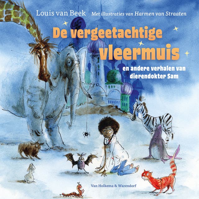 De vergeetachtige vleermuis: En andere verhalen van dierendokter Sam – omslag van het luisterboek van Louis Van Beek