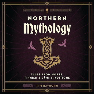 Northern Mythology – omslag til lydbogen af Tim Rayborn