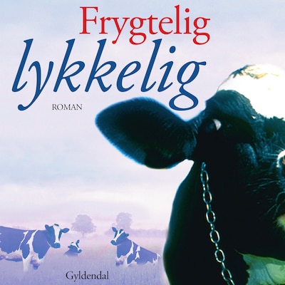 Frygtelig lykkelig – omslag til lydbogen af Erling Jepsen