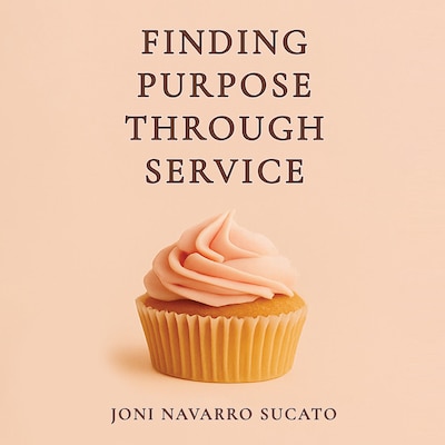 Finding Purpose through Service – omslag til lydbogen af Joni Navarro Sucato