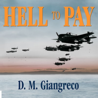 Hell to Pay – omslag til lydbogen af D. M. Giangreco
