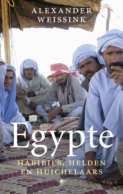 Egypte: habibies, helden en huichelaars – omslag van het luisterboek van Alexander Weissink