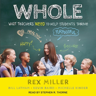 WHOLE – omslag til lydbogen af Rex Miller, Bill Latham, Kevin Baird