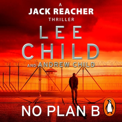 No Plan B – omslag til lydbogen af Lee Child, Andrew Child