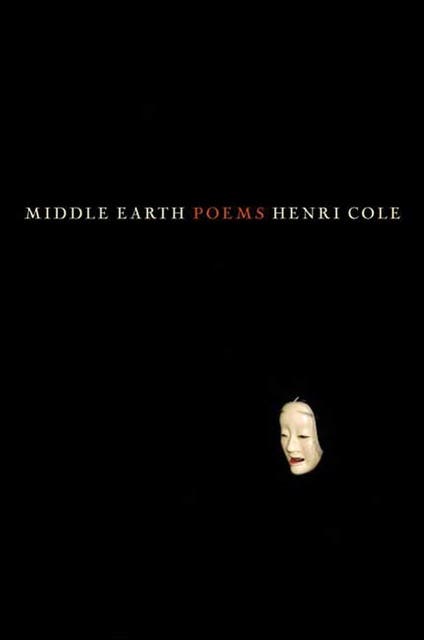 Middle Earth: Poems – omslag til lydbogen af Henri Cole