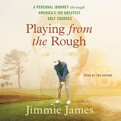 Playing from the Rough – omslag til lydbogen af Jimmie James
