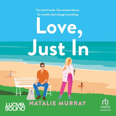 Love, Just In – omslag til lydbogen af Natalie Murray