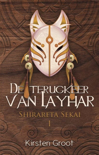 De terugkeer van Layhar – omslag van het luisterboek van Kirsten Groot