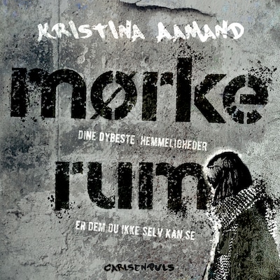 Mørke rum – omslag til lydbogen af Kristina Aamand