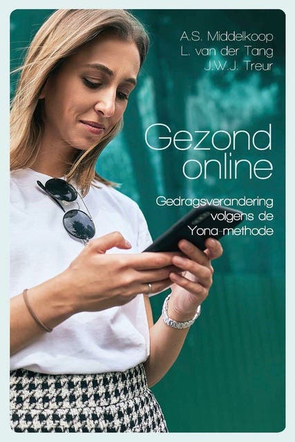 Gezond online: Gedragsverandering volgens de Yona-methode – omslag van het luisterboek van A.S. Middelkoop,J.W.J. Treur,L. van der Tang