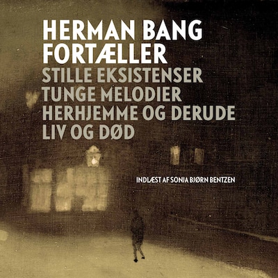 Herman Bang fortæller – omslag til lydbogen af Herman Bang
