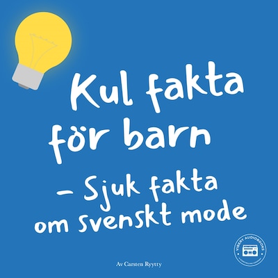 Kul fakta för barn: Sjuk fakta om svenskt mode
