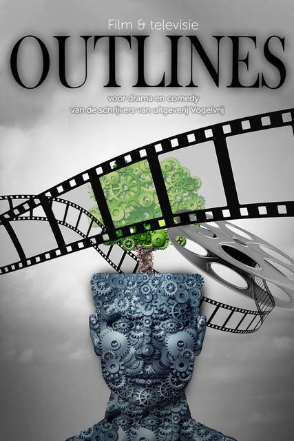 Film en televisie outlines: voor drama en comedy