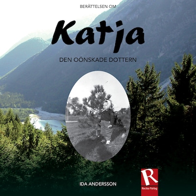 Katja - Den oönskade dottern