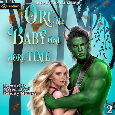 Orc Me Baby One More Time – omslag til lydbogen af Ava Ross
