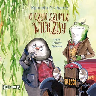 O czym szumią wierzby – okładka audiobooka, autor Kenneth Grahame