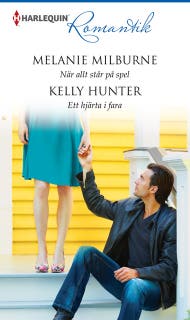 När allt står på spel / Ett hjärta i fara – omslag till ljudboken av Kelly Hunter,Melanie Milburne