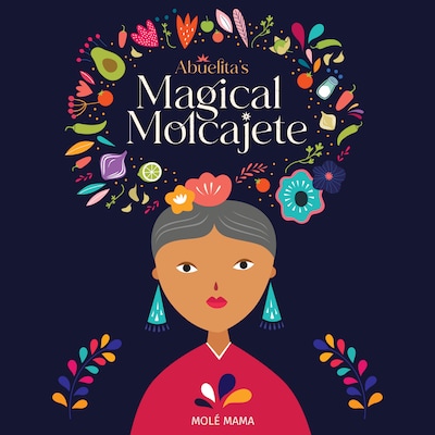 Abuelita's Magical Molcajete