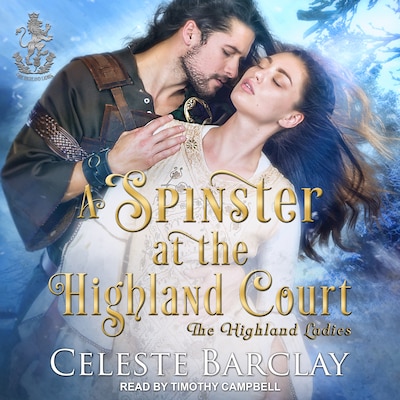 A Spinster at the Highland Court – omslag til lydbogen af Celeste Barclay