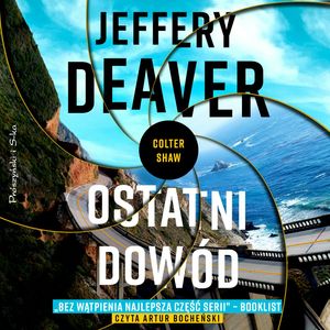 Ostatni dowód – okładka audiobooka, autor Jeffery Deaver