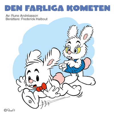 Den farliga kometen och stackars Lille Skutt